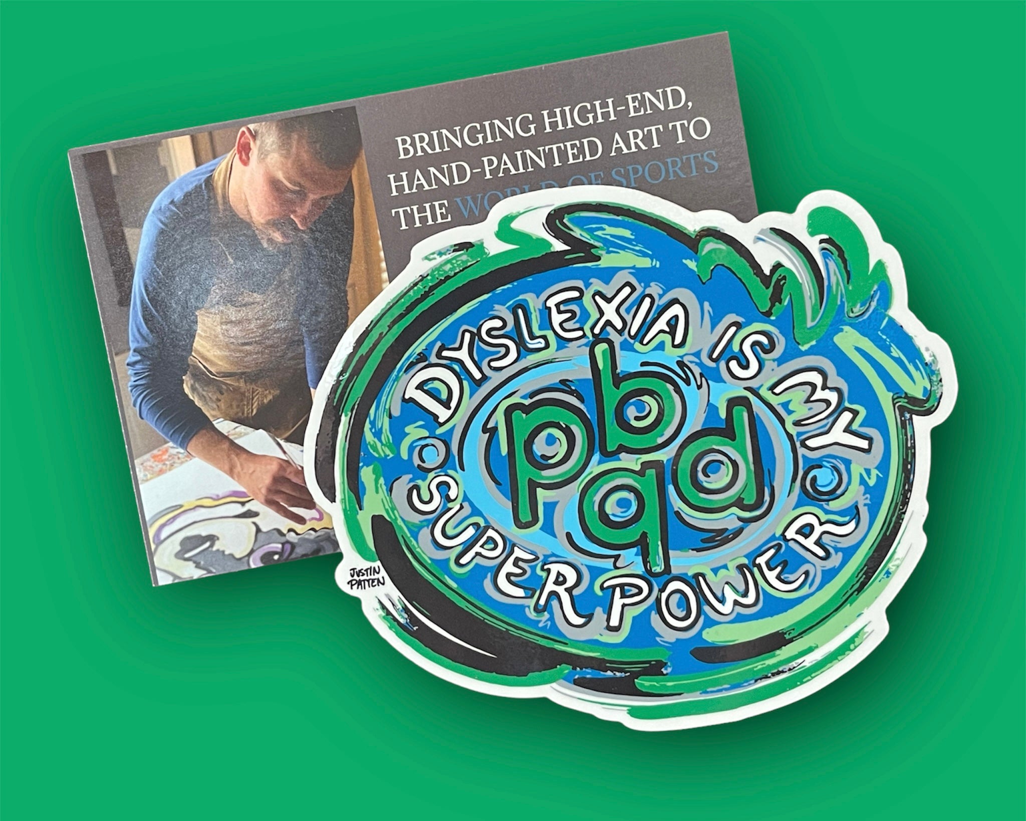 Dyslexia is My Superpower Magnet by Justin Patten